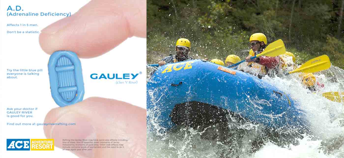 ASK YOUR DOCTOR IF GAULEY RIVER IS RIGHT FOR YOU