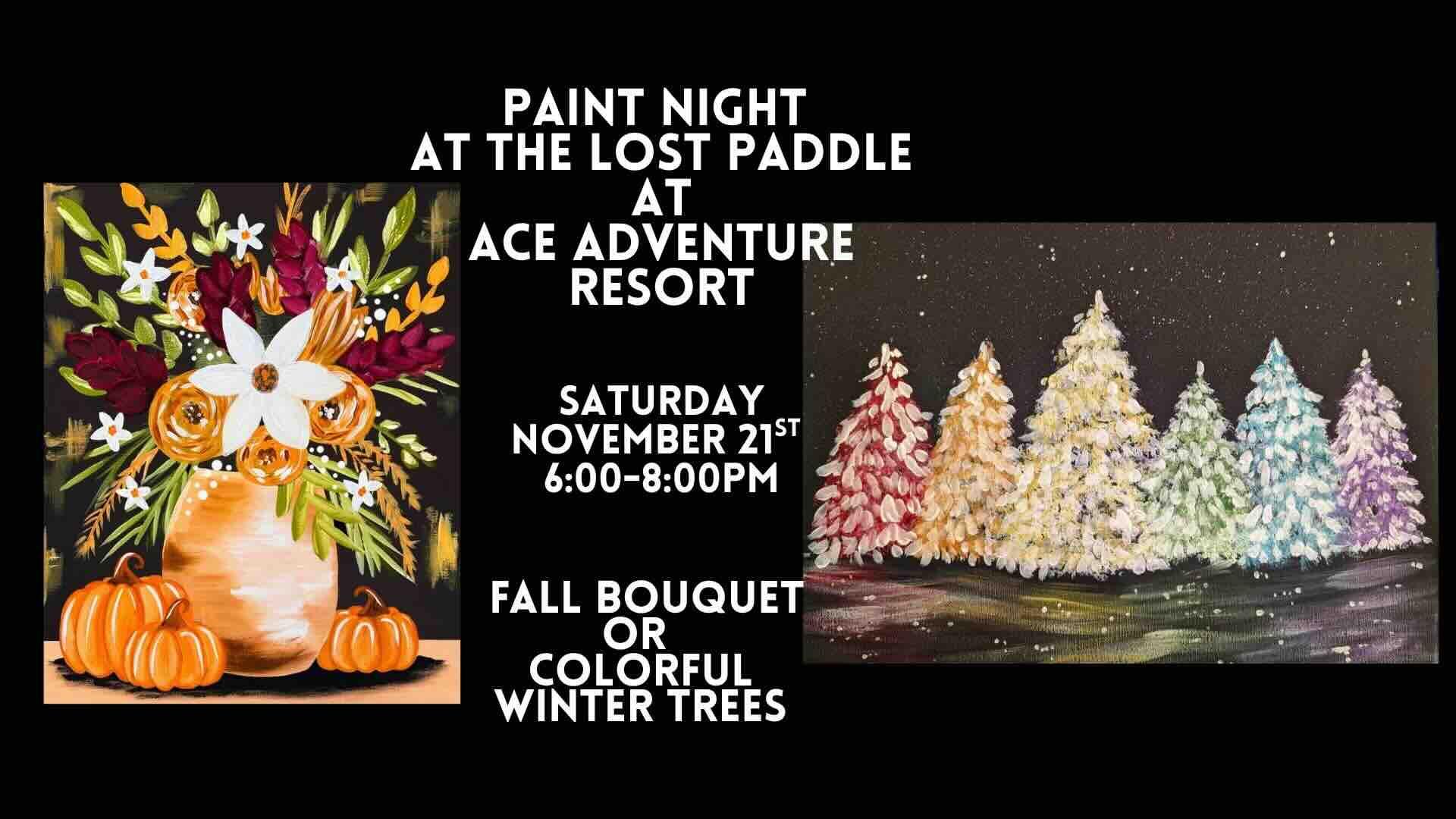 Graphic for november paint and sip at the lost paddle in the new river gorge